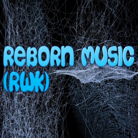 Reborn Music (Rwk) | Boomplay Music