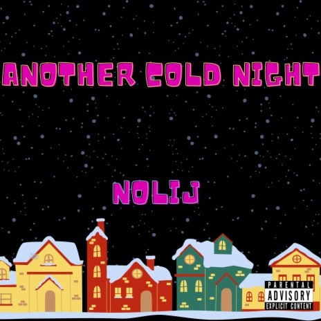 ANOTHER COLD NIGHT | Boomplay Music