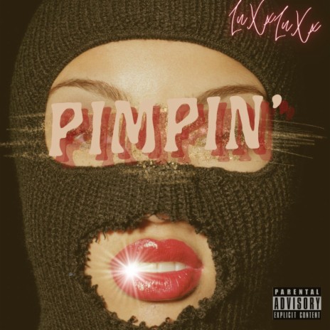 Pimpin' | Boomplay Music