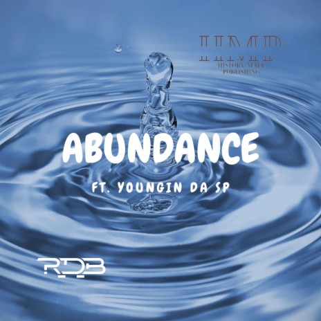 ABUNDANCE ft. Youngin Da SP | Boomplay Music
