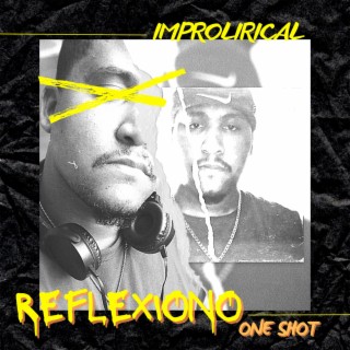 Reflexiono (One Shot)