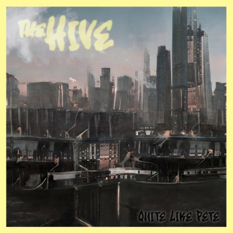 The Hive | Boomplay Music