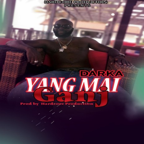 Yang Mai Ganj | Boomplay Music