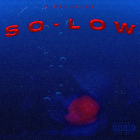 So-Low | Boomplay Music