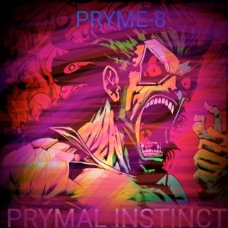 Prymal Instinct