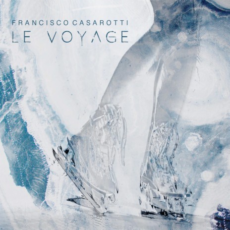 Le Voyage | Boomplay Music