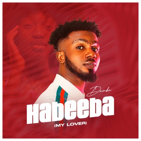 Habeeba [My Lover] | Boomplay Music