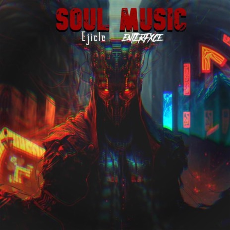 Soul Music ft. Ejicle