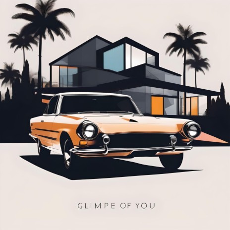 Glimpse of you