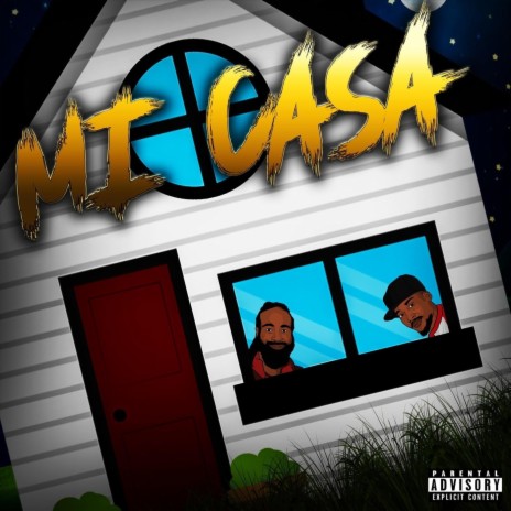 Mi Casa | Boomplay Music