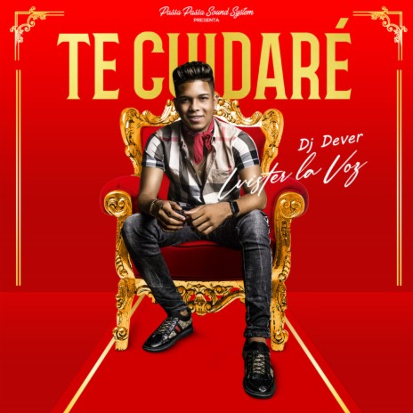 Te Cuidare (Cuestion de Tiempo) ft. Luister La Voz | Boomplay Music