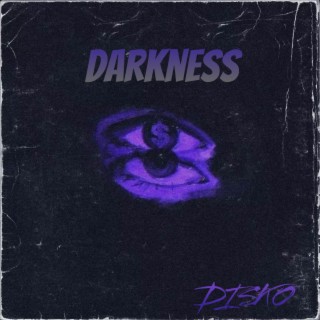 Darkness