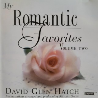 My Romantic Favorites (Volume Two)