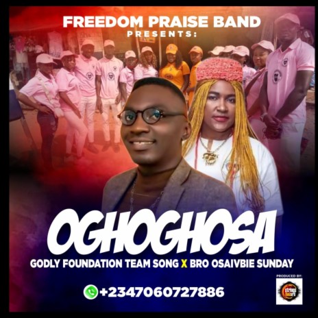 OGHOGHOSA ft. OGHOGHOSA GODLY FOUNDATION | Boomplay Music