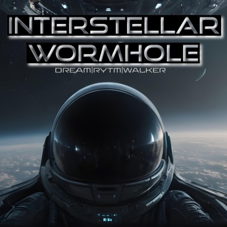 Interstellar Wormhole | Boomplay Music