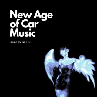 New Age of Car Music