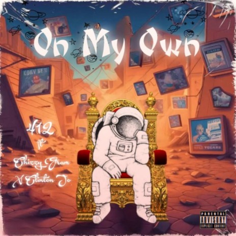 On My Own ft. Chizzy Gram & Clinton Jo | Boomplay Music