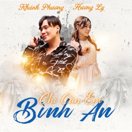 Chỉ Cần Em Bình An (Thời Không Sai Lệch) ft. Hương Ly