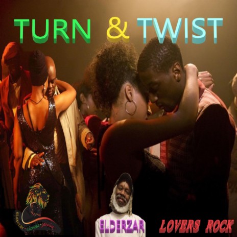 Turn & Twist | Boomplay Music