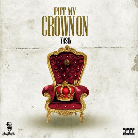 Put My Crown On | Boomplay Music