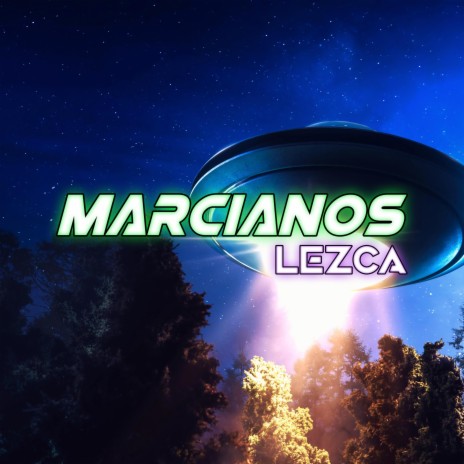 Marcianos | Boomplay Music
