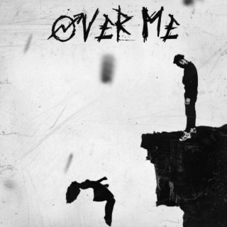 Over Me