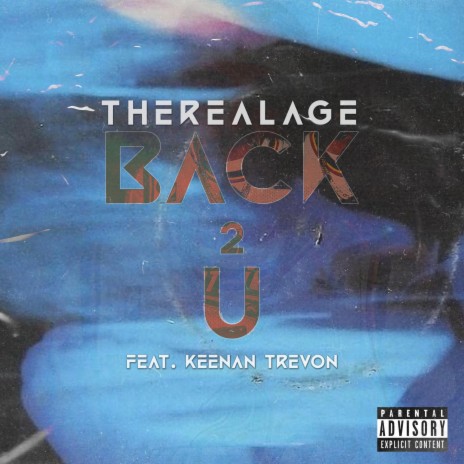 Back 2 U ft. Keenan TreVon