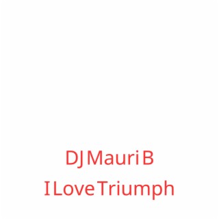 I Love Triumph