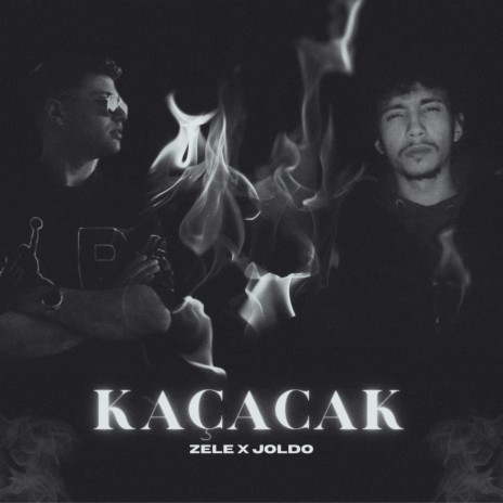 Kaçacak ft. Joldo | Boomplay Music