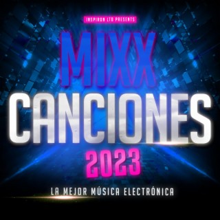 Mixx Canciones 2023