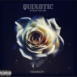 Quixotic: A West Side Tale