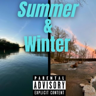 Summer & Winter lyrics | Boomplay Music