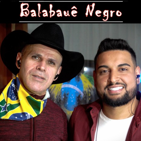 Balabauê Negros ft. Israel Lucero | Boomplay Music