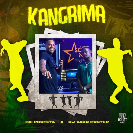 Kangrima ft. DJ Vado Poster | Boomplay Music