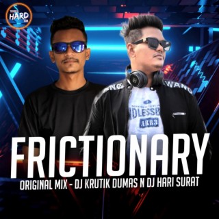 Frictionary (Dj Krutik Dumas) Tropical Hard EDM