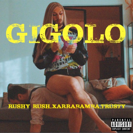 Gigoló ft. Xarrabamba & Trusty | Boomplay Music