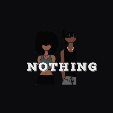 Nothing | Boomplay Music