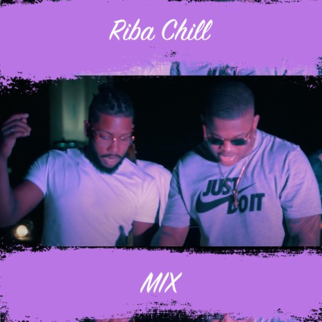 Riba Chill | Boomplay Music