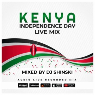 Kenya Independence Day Live Mix - Dj Shinski