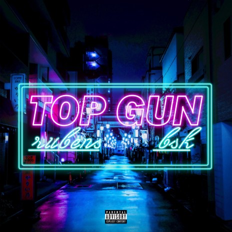 Top Gun ft. Bsk | Boomplay Music