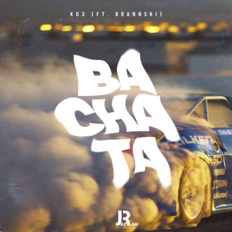 BaChaTa ft. Boannski | Boomplay Music