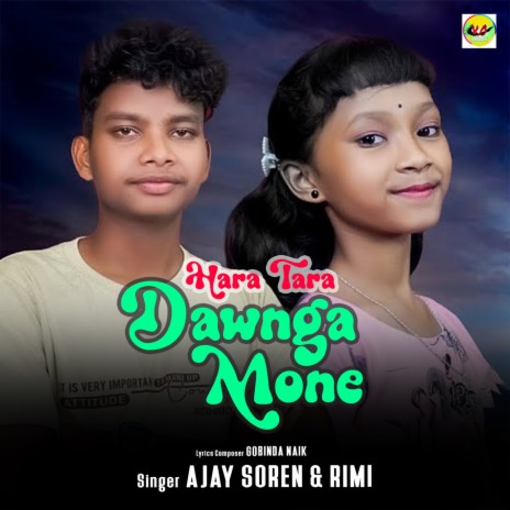 Hara Tara Dawnga Mone ft. Rimi | Boomplay Music