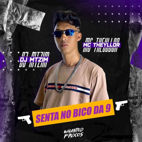 Senta No Bico da 9 ft. DJ Mtzin | Boomplay Music