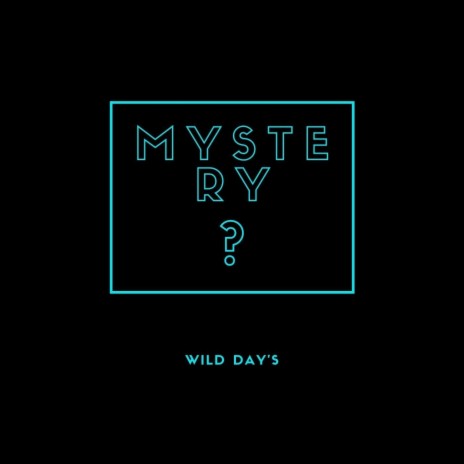 Wild Day's | Boomplay Music