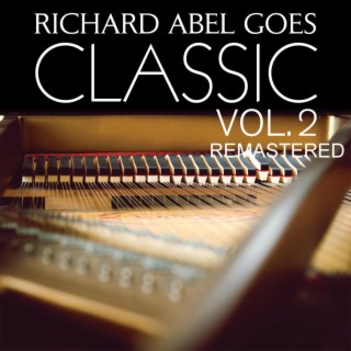 Richard Abel goes classic, Vol. 2