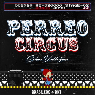 Perreo Circus