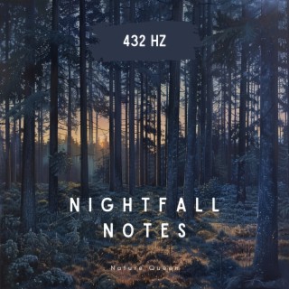 432 Hz Nightfall Notes: Forest Piano