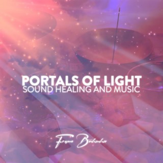 Portals of Light (963 Hz) [Sound Healing and Music]