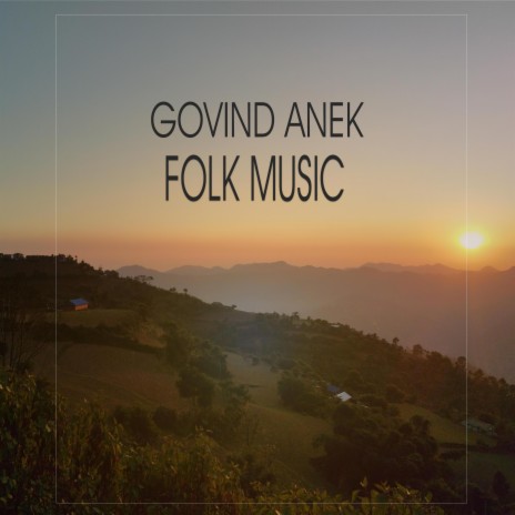Folk Music 2024 (Govind Anek) | Boomplay Music