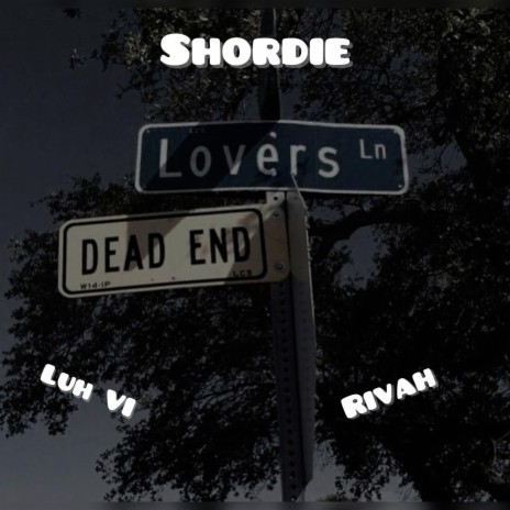 Shordie ft. Rivah | Boomplay Music